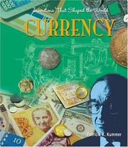 Cover of: Currency (Inventions That Shaped the World) by Patricia K. Kummer