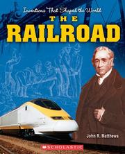 Cover of: The Railroad (Inventions That Shaped the World)