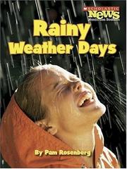 Cover of: Rainy Weather Days by Pam Rosenberg