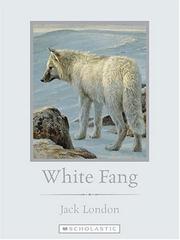 Cover of: White Fang (Scholastic Classics) by 