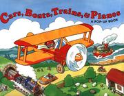 Cover of: Cars, boats, trains, & planes: a pop-up book