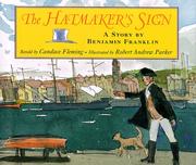 Cover of: The hatmaker's sign: a story by Benjamin Franklin