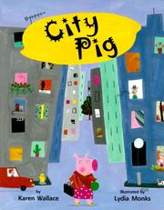 Cover of: City pig by Karen Wallace