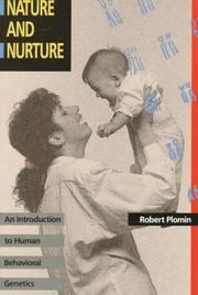Nature and nurture by Robert Plomin