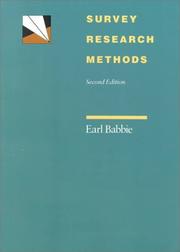 Cover of: Survey research methods by Earl R. Babbie, Earl R. Babbie