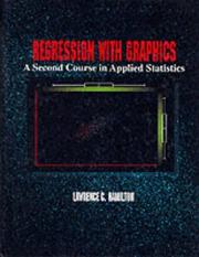 Cover of: Regression with graphics: a second course in applied statistics