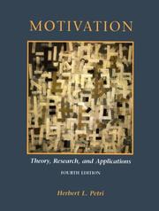 Cover of: Motivation by Herbert L. Petri, John M. Govern, Herbert L. Petri