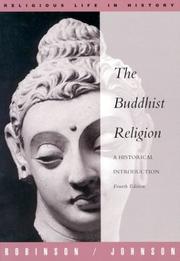Cover of: The Buddhist religion by Robinson, Richard H.