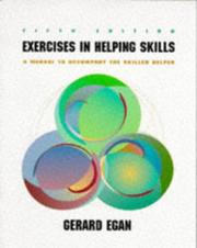 Cover of: Exercises in Helping Skills by Gerard Egan, Gerard Egan