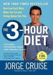 Cover of: The 3-Hour Diet by Jorge Cruise, Jorge Cruise, David L. Katz