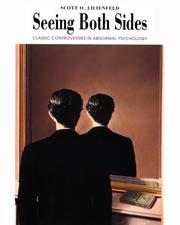 Cover of: Seeing both sides: classic controversies in abnormal psychology