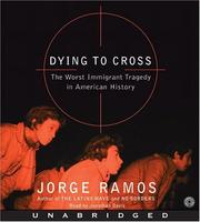 Cover of: Dying to Cross CD by Jorge Ramos