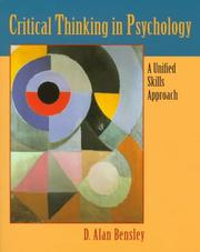 Cover of: Critical thinking in psychology: a unified skills approach