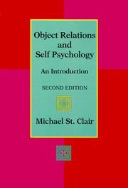 Cover of: Object Relations and Self Psychology by Michael St Clair, Michael St Clair