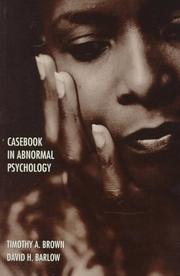 Cover of: Casebook in abnormal psychology by Timothy A. Brown