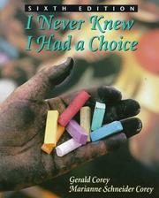 Cover of: I never knew I had a choice