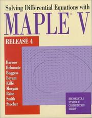Cover of: Solving ODEs With Maple  V (Brooks/Cole Symbolic Computation Series) by David Barrow, Art Belmonte, Albert Boggess, Jack Bryant, Tom Kiffe, David Barrow, Art Belmonte, Albert Boggess, Jack Bryant, Tom Kiffe