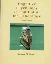Cover of: Cognitive Psychology In and Out of the Laboratory by Kathleen M. Galotti