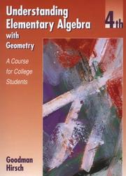 Cover of: Understanding elementary algebra with geometry by Arthur Goodman