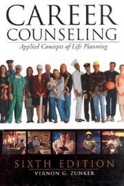 Cover of: Career Counseling by Vernon G. Zunker