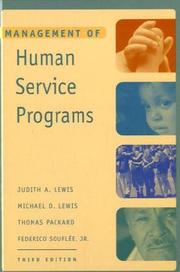 Cover of: Management of Human Service Programs by Judith A. Lewis, Michael D. Lewis, Thomas R. Packard, Jr., Federico Souflee