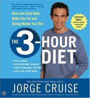 Cover of: The 3-Hour Diet (TM) CD: How Low-Carb Diets Makes You Fat and Timing MakesYou Slim