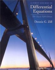 A First Course in Differential Equations by Dennis G. Zill