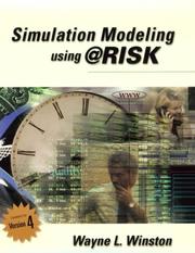 Cover of: Simulation Modeling Using @RISK: Updated for Version 4