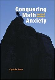 Conquering math anxiety by Cynthia A. Arem