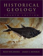 Cover of: Historical Geology by Reed Wicander, James S. Monroe