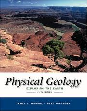 Cover of: Physical Geology by James S. Monroe, Reed Wicander