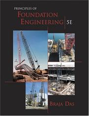 Cover of: Principles of Foundation Engineering by Braja M. Das, Braja M. Das