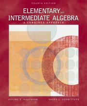 Cover of: Elementary and Intermediate Algebra by Jerome E. Kaufmann, Karen L. Schwitters, Jerome E. Kaufmann, Karen L. Schwitters