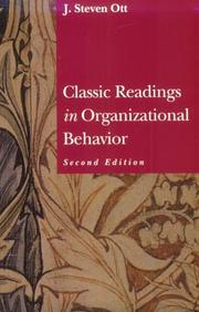 Cover of: Classic Readings in Organizational Behavior