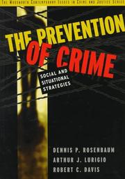 Cover of: The prevention of crime by Dennis P. Rosenbaum