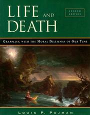 Cover of Life and death by louis p. pojman