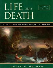 Life and Death by Louis P. Pojman