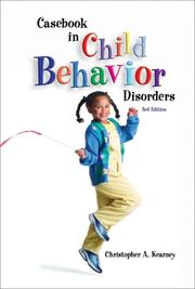 Cover of: Casebook in child behavior disorders by Christopher A. Kearney