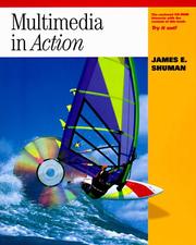 Cover of: Multimedia in action by James E. Shuman