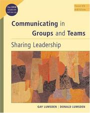 Cover of: Communicating in Groups and Teams by Gay Lumsden, Donald Lumsden