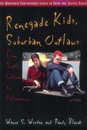Cover of: Renegade Kids, Suburban Outlaws by Wayne Wooden, Randy Blazak