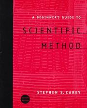 Cover of: A beginner's guide to scientific method by Stephen S. Carey
