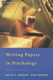 Writing papers in psychology by Ralph L. Rosnow, Mimi Rosnow