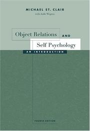 Cover of: Object Relations and Self Psychology by Michael St Clair, Jodie Wigren