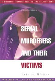 Cover of: Serial Murderers and Their Victims (with CD-ROM) by Eric W. Hickey