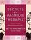 Cover of: Secrets of a fashion therapist