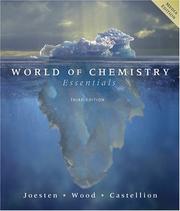 World of chemistry by Melvin D. Joesten, John T. Netterville, James L. Wood, Mary E. Castellion