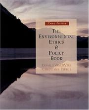 Cover of: The Environmental Ethics and Policy Book by Donald VanDeVeer