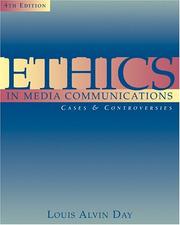Cover of: Ethics in Media Communications by Louis A. Day