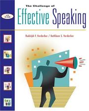 Cover of: The Challenge of Effective Speaking by Rudolph F. Verderber, Kathleen S. Verderber